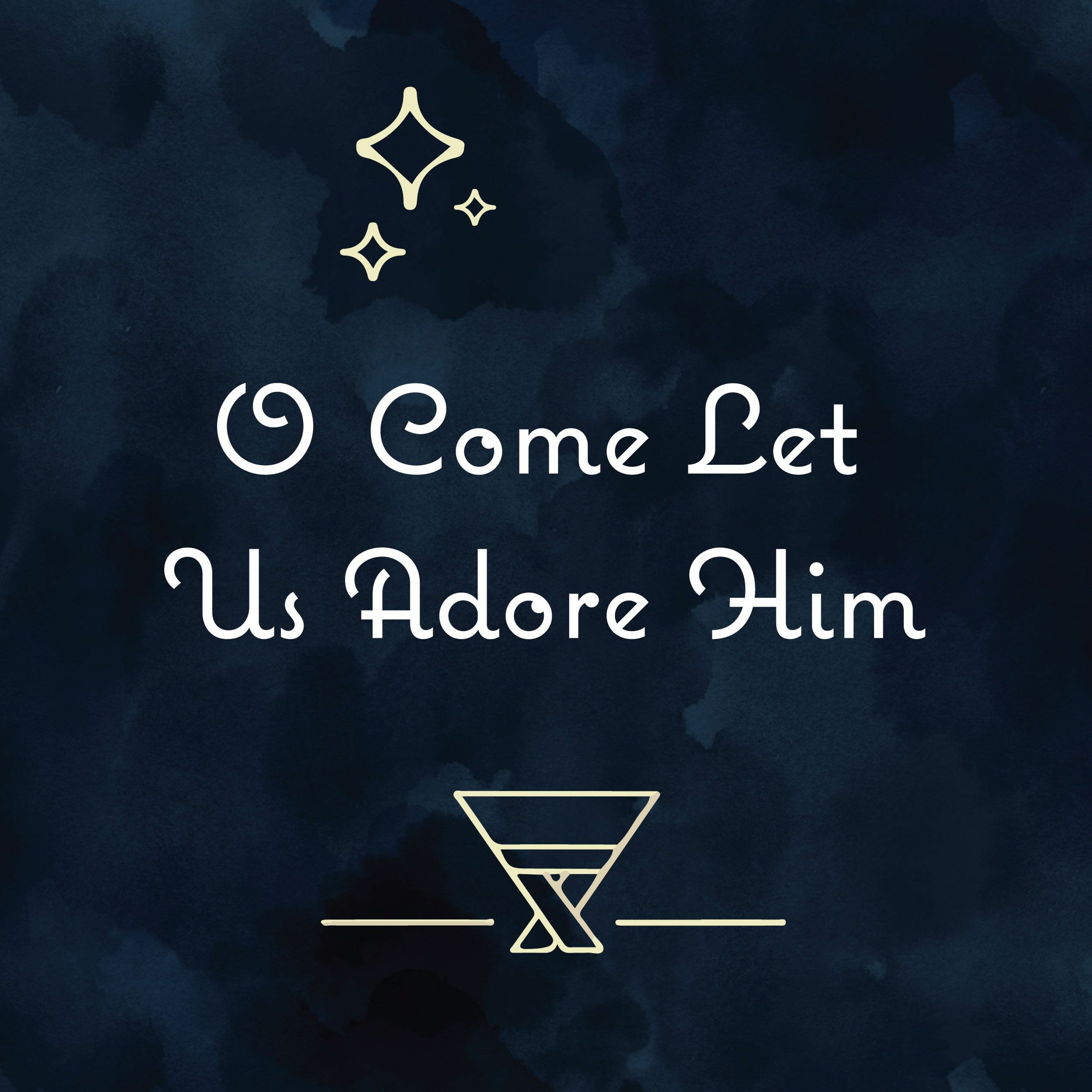 O Come Let Us Adore Him: O come all ye faithful episode artwork