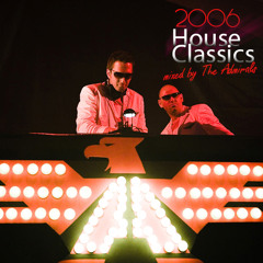 House Classics - DJ Set (2006)