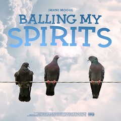 Ballin My Spirits Freestyle (Remix)