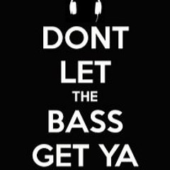 DJ Trippy - Dont let the bass get ya