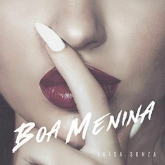 Luísa Sonza - Boa Menina Remix