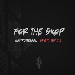 For The Skop Instrumental