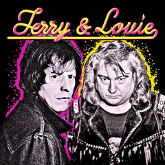 TERRY & LOUIE - Rebel Ways (BR-105)