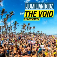 Jumilian Kidz @ TheVoid Beach Party