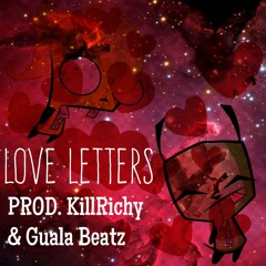 Love Letter [Prod. KillRichy x Guala Beats]