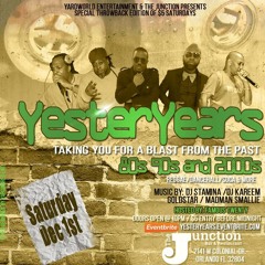 "YesterYears" Live at The Junction 12-1-18 (Dj Kareem & Dj Stamina)