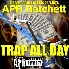 Trap All Day (prod by Yungglizzy)