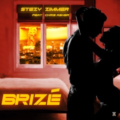 Stézy Zimmer - Brizé (feat. Chris Asher)