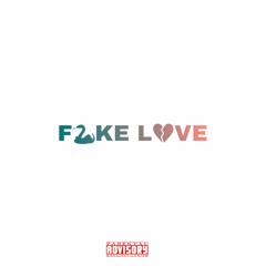 fake love