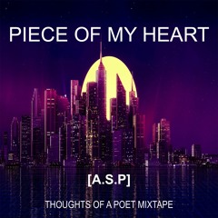 Piece Of My Heart [A.S.P]