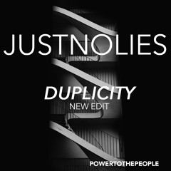 Duplicity New Edit (Original Mix)