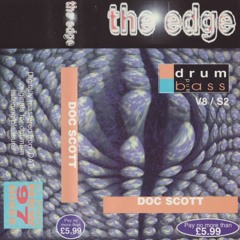 Doc Scott - The Edge 'Drum & Bass V8 / S2' - April 1997
