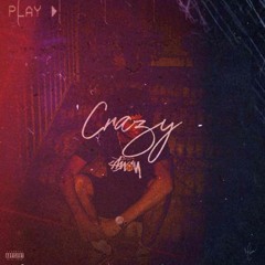 RC Ant - Crazy (Prod by towerbeatz)