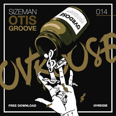 SIZEMAN - Otis' Groove [FREE DOWNLOAD]