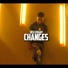 Bfg Straap Changes (Prod.By SIZZLE)