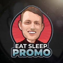 Eat Sleep Promo 20 - December