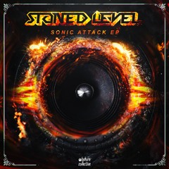 Stoned LeveL - Sonic Attack [FREE DOWNLOAD]