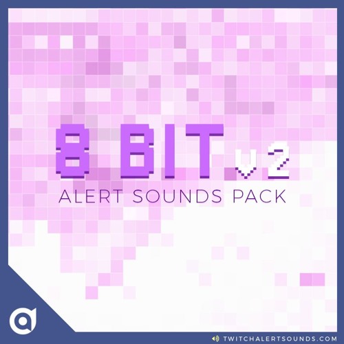 Stream 8 Bit V2 Stream Alert Sounds Pack by Twitch Alert Sounds