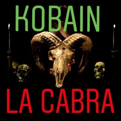 Kobain - La Cabra