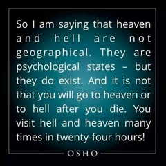 अोशो - स्वर्ग और नरक | OSHO - Heaven & Hell (Hindi)