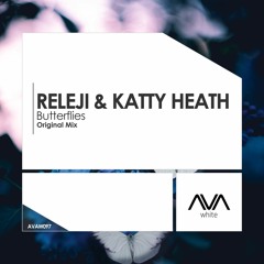 AVAW097 - RELEJI & Katty Heath - Butterflies *Cut from ASOT892 & ASOT893 FUTURE FAVORITE* -Out Now!*