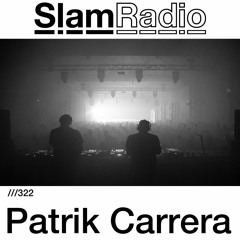 #SlamRadio - 322 - Patrik Carrera