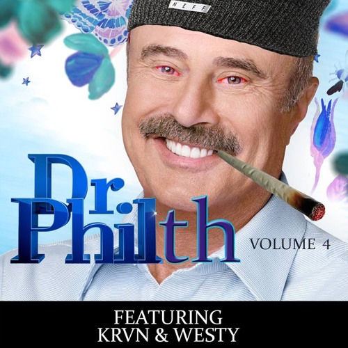DR. PHILTH Vol.4 WESTY x KRVN!