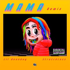 6ix 9ine Mama Ft. Kanye West & Nicki Minaj [Remix] Lil Beanbag X Stretchlexx