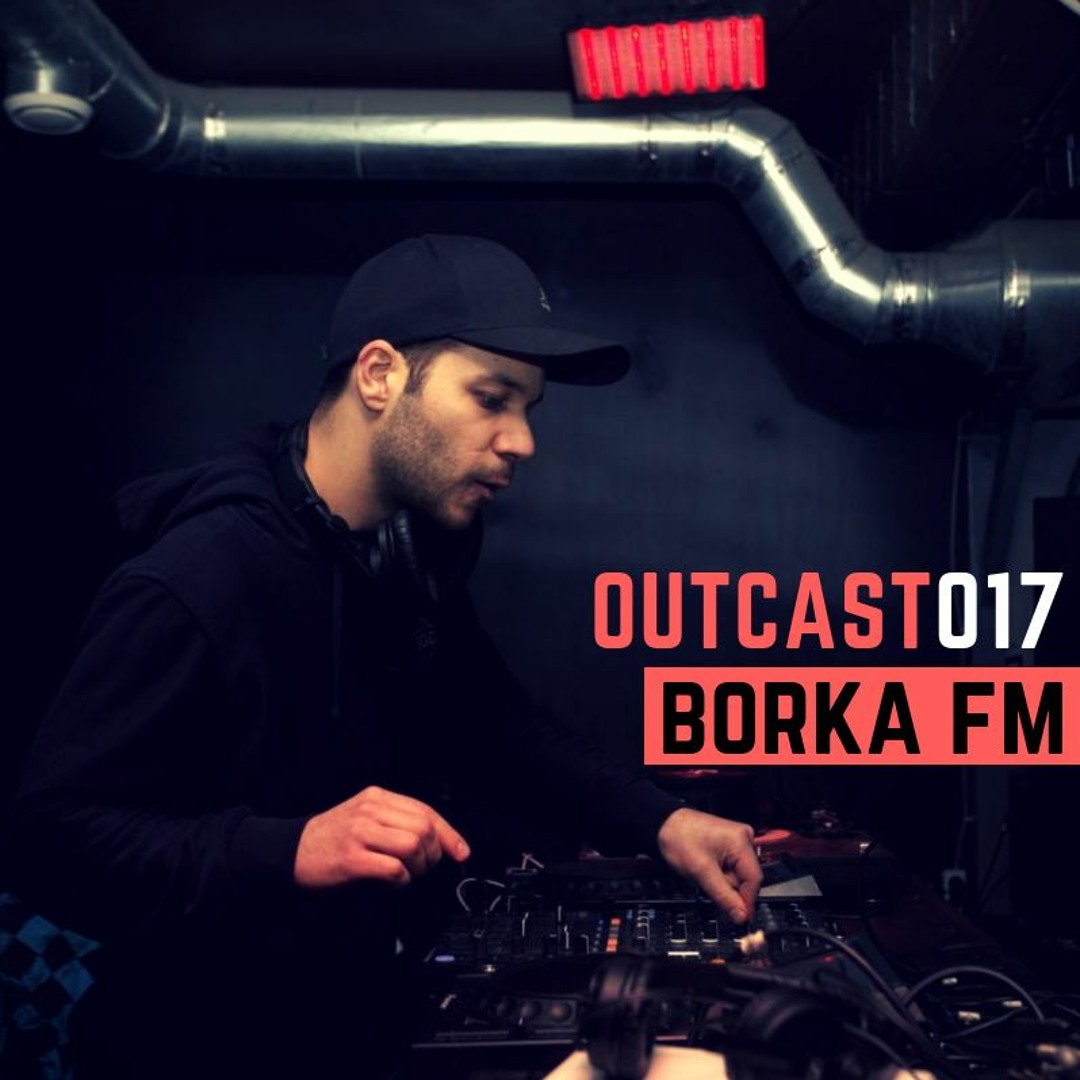 Outcast Rune Stream Outcast 017 — BORKA FM (December, 2018) • FREE DL by RUNE ...