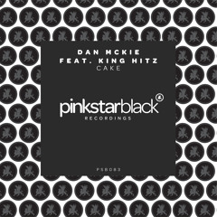 Dan McKie feat. King Hitz - Cake