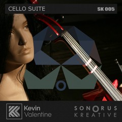 Cello Suite (Quick Edit) [Sonorus Kreative]
