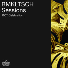 BMKLTSCH Sessions 017: 100th Celebration