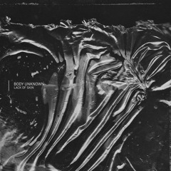 Body Unknown - Lack Of Skin ✞ previews ✞