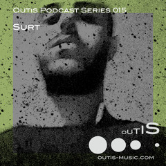 OutisPodcastSeries015 - Surt