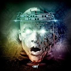 Synthetic System - Dangerous (Sample)