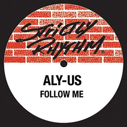 ALY US - FOLLOW ME (JOHN STIZZOLI BOOTLEG) "FREE DOWNLOAD"