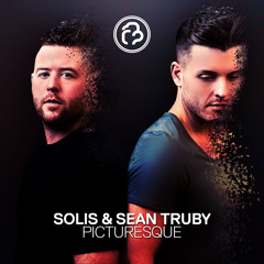 Solis & Sean Truby - Picturesque [Infrasonic] OUT NOW!