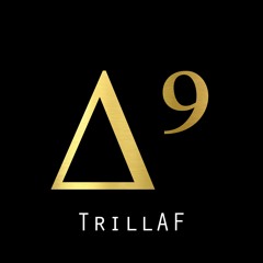 Trillfonix - TrillAF Vol.1:  Delta9