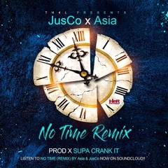 No Time (Remix)@ASIA
