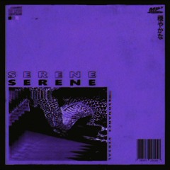 serene (+ resonance)