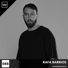 BRM Episode #088 - RAFA BARRIOS - www.barburroom.eu