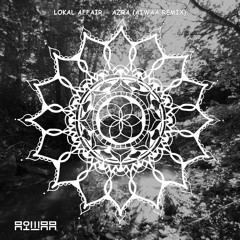 FREE DOWNLOAD: Lokal Affair - AZRA (AIWAA Remix)