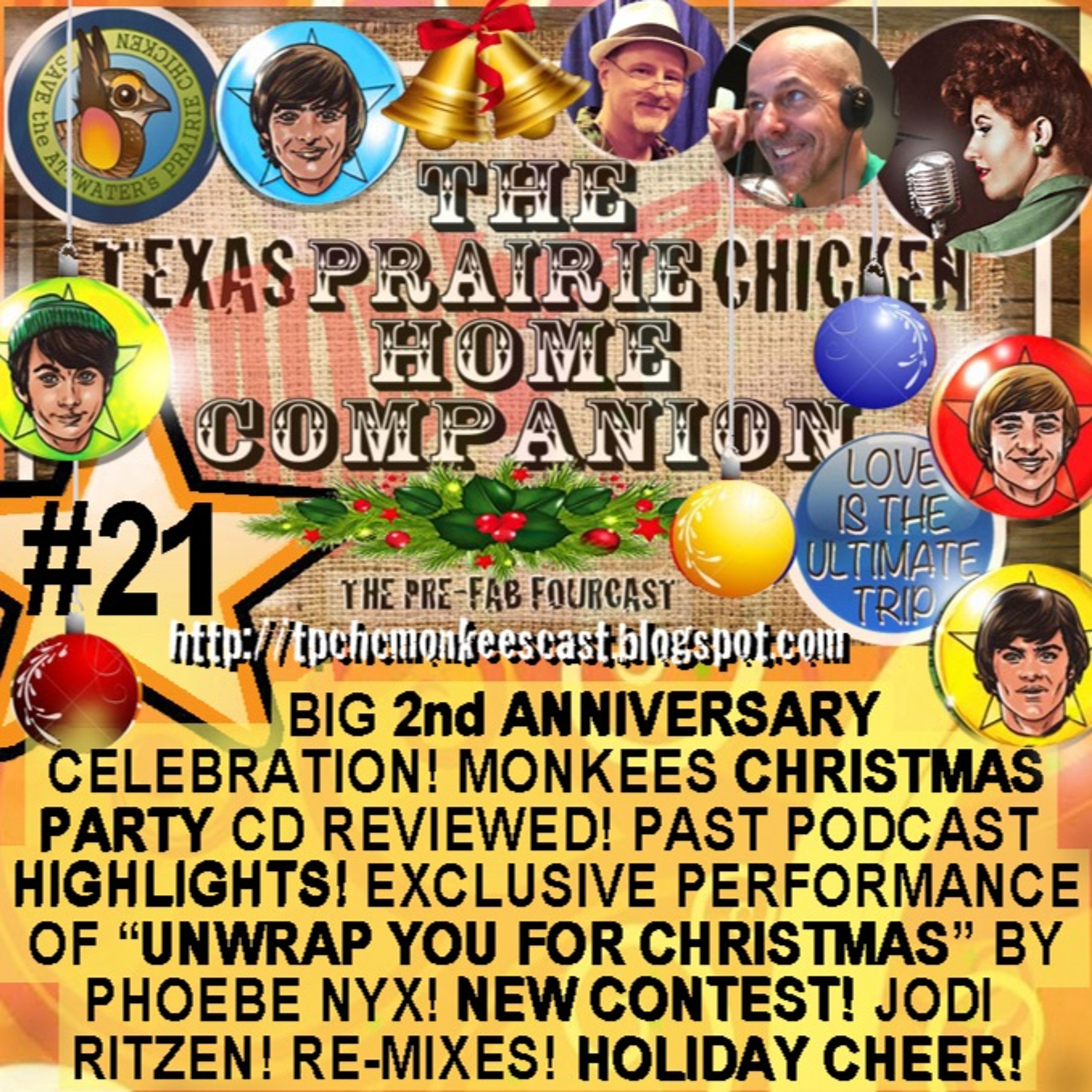 Show #21! TEXAS PRAIRIE CHICKEN HOME COMPANION Monkees Podcast
