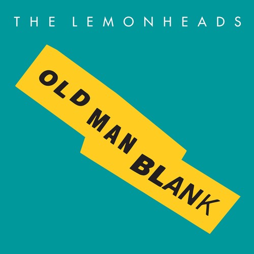 The Lemonheads - Old Man Blank