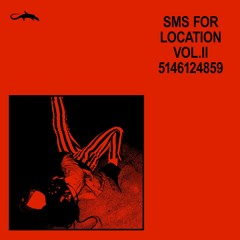 SMS FOR LOCATION, Vol. 2