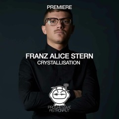 PREMIERE: Franz Alice Stern - Crystallisation (Original Mix) [Katermukke]