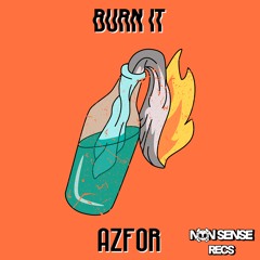 Azfor - Burn It