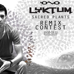 Lyktum - Sacred Plants (IbeX Remix)