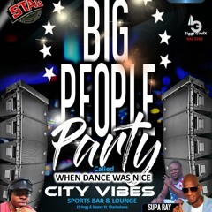 CITY VIBES BIG PEOPLE PARTY DECEMBER 1,2018