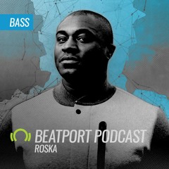 Beatport Podcast: Roska